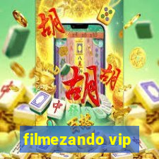 filmezando vip